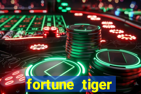 fortune tiger deposito de 1 real